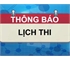Kế hoạch thi bổ sung các ca thi trực tuyến thi trước 15/04/2022